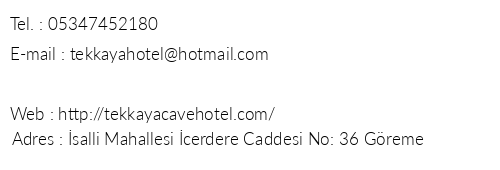 Tekkaya Cave Hotel telefon numaralar, faks, e-mail, posta adresi ve iletiim bilgileri